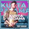 Kurta Pajama - Tony Kakkar